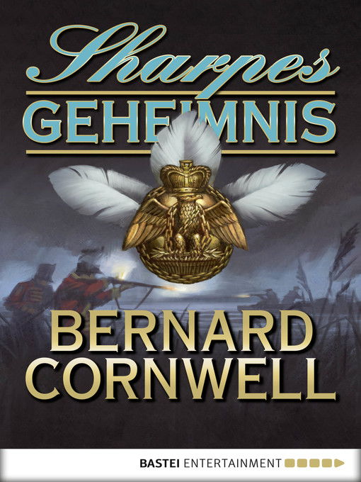Title details for Sharpes Geheimnis by Bernard Cornwell - Available
